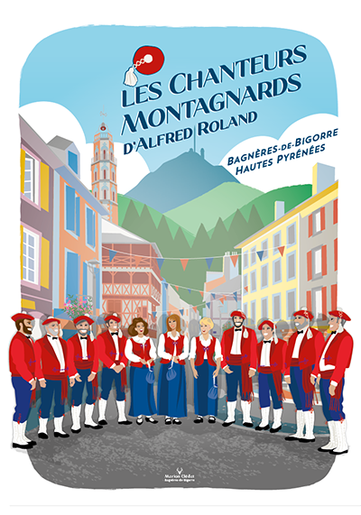 Affiche illustrée des Chanteurs Montagnards d'Alfred Roland de Bagnères-de-Bigorre dans les Hautes-Pyrénées